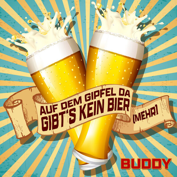 Auf Dem Gipfel Da Gibt's Kein Bier (Mehr)