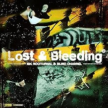 Lost & Bleeding 