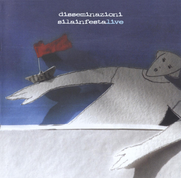 Disseminazioni SilainfestaLive