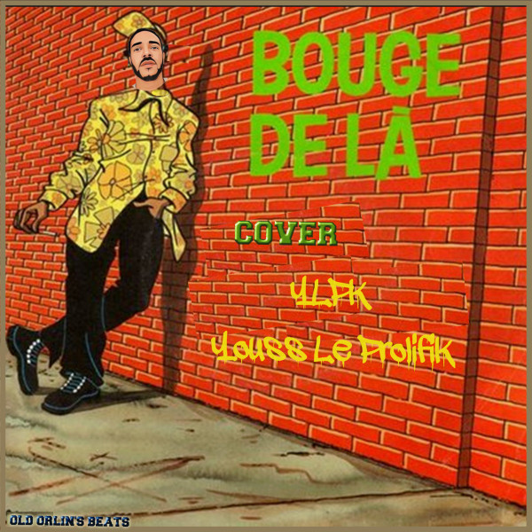 Bouge De Là