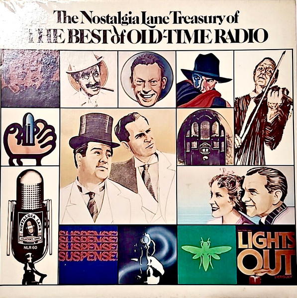 The Nostalgia Lane Treasury Of The Best Of Old-Time Radio