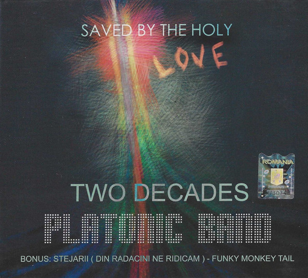 Saved By The Holy Love (Two Decades)