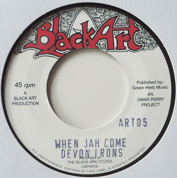 When Jah Come / Iron Dub