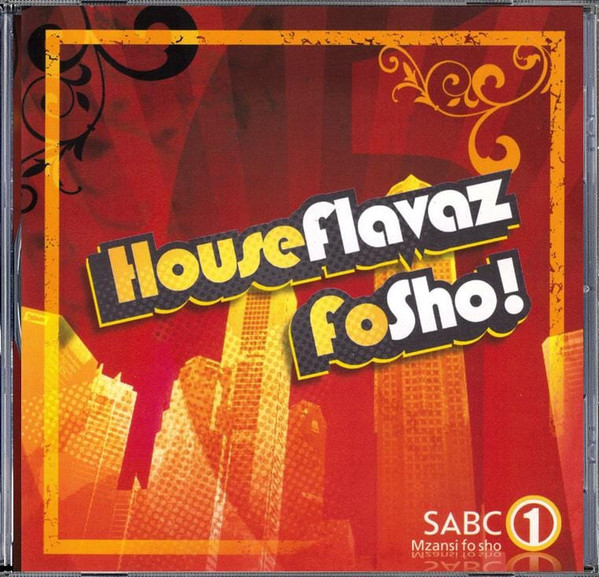 HouseFlavaz FoSho! 1
