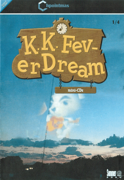 K.K. Fever Dream