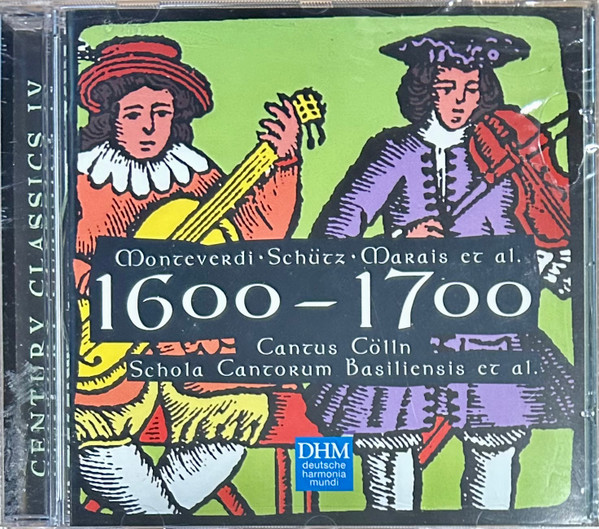 1600-1700: Monteverdi - Schütz - Marais Et. Al.
