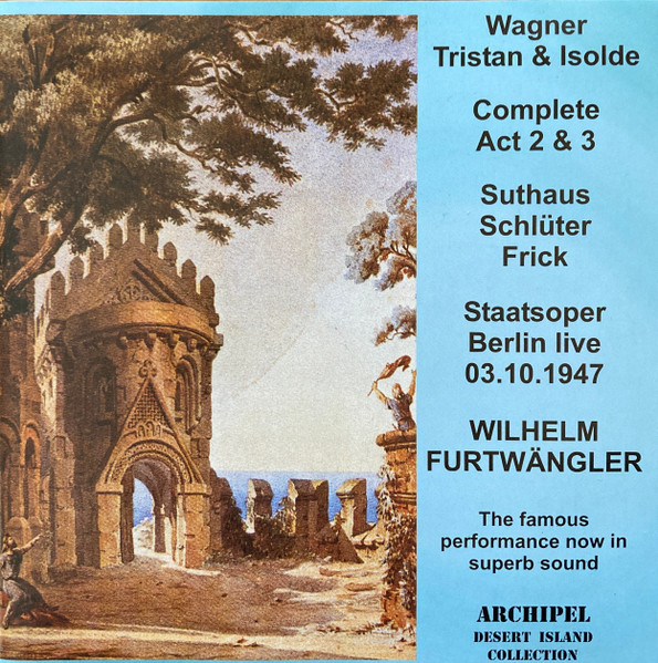 Tristan Und Isolde : Complete Act 2 & 3
