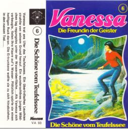 Vanessa Die Freundin Der Geister - Die Schöne Vom Teufelssee
