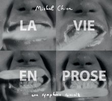 La Vie En Prose - Une Symphonie Concrète
