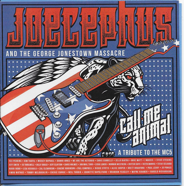Call Me Animal A Tribute To The MC5