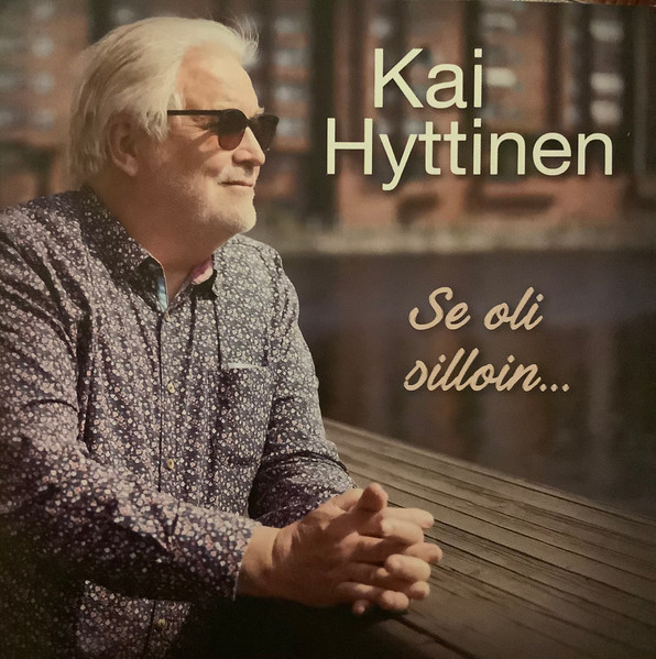 Se Oli Silloin...