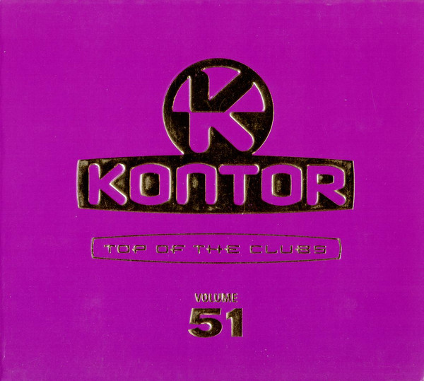 Kontor - Top Of The Clubs Volume 51