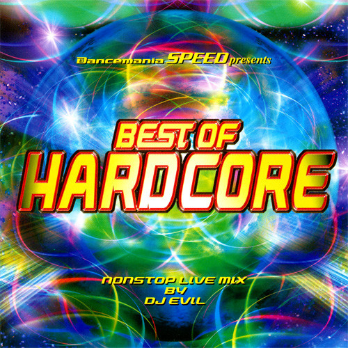 Dancemania Speed Presents Best Of Hardcore
