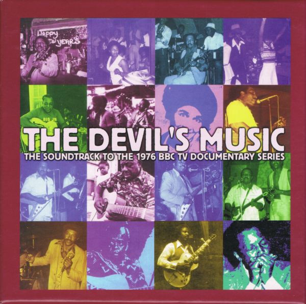The Devil's Music: The Soundtrack To The 1976 BBC TV Documentary Series