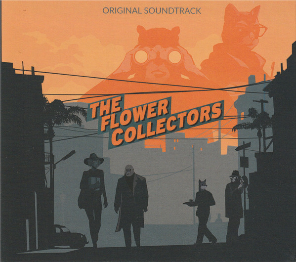 The Flower Collectors: Original Soundtrack