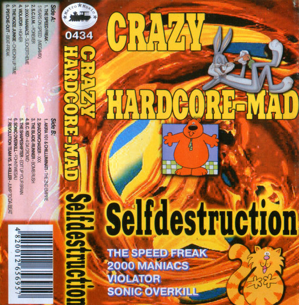 Crazy Hardcore-Mad - Selfdestruction