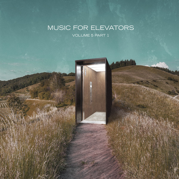 Music For Elevators Vol.5 (Part 1)