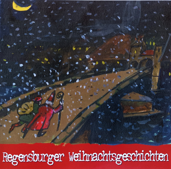 Regensburger Weihnachtsgeschichten