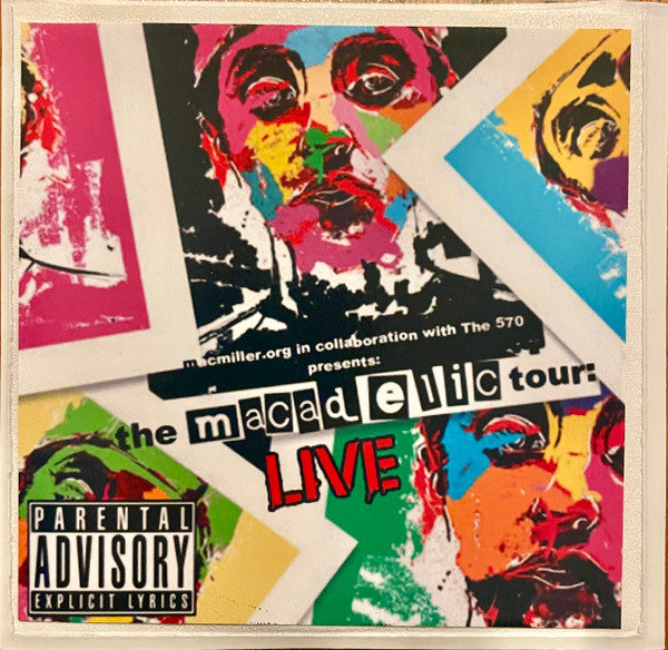 the macadelic tour: LIVE