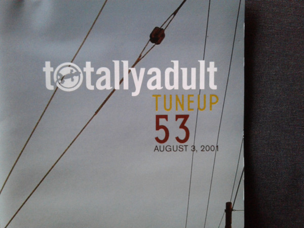 Totally Adult Tune Up # 53