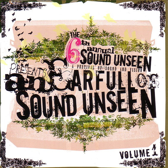 An Earfull Of Sound Unseen (Volume 1)