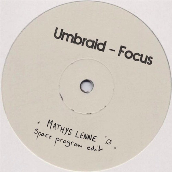 Focus (Mathys Lenne Space Program Edit)