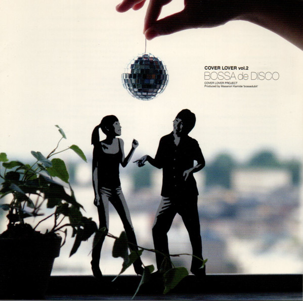 Cover Lover Vol. 2 Bossa De Disco