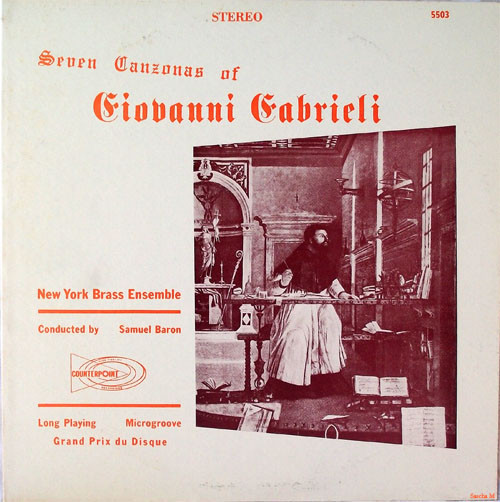 Seven Canzonas Of Giovanni Gabrieli