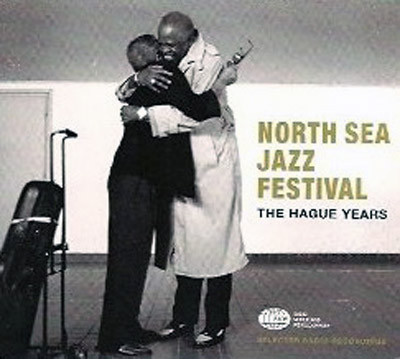 North Sea Jazz Festival: The Hague Years
