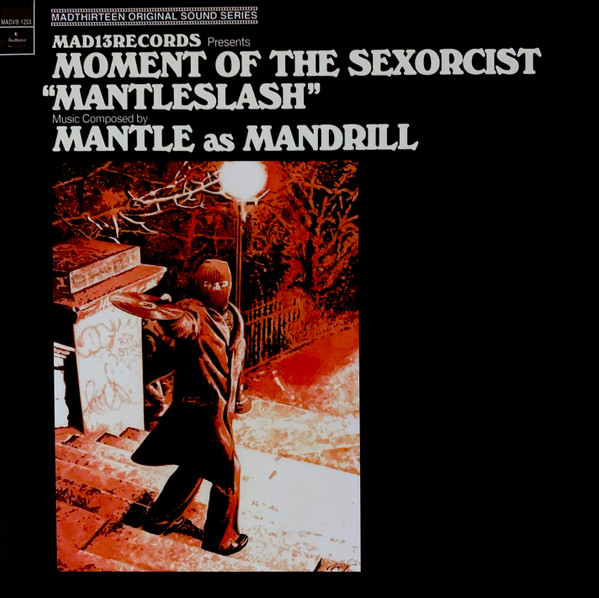 Moment Of The Sexorcist "Mantleslash"
