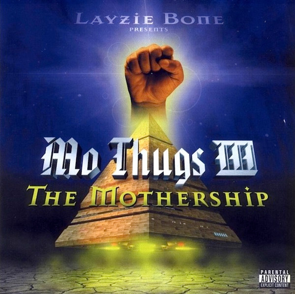 Mo Thugs III: The Mothership