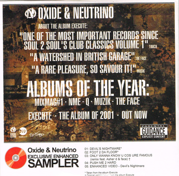 Oxide & Neutrino Exclusive Enhanced Sampler