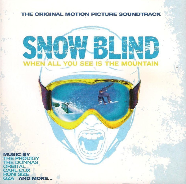 Snow Blind - The Original Motion Picture Soundtrack