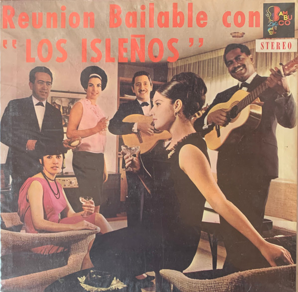 Reunion Bailable Con Los Isleños