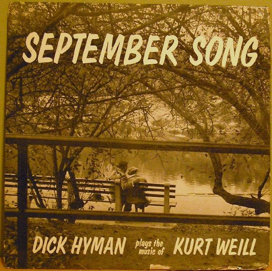 September Song: Dick Hyman Plays The Music Of Kurt Weill
