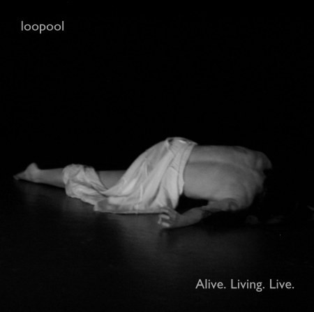 Alive. Living. Live.