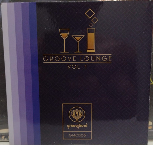 Groove Lounge Vol. 1