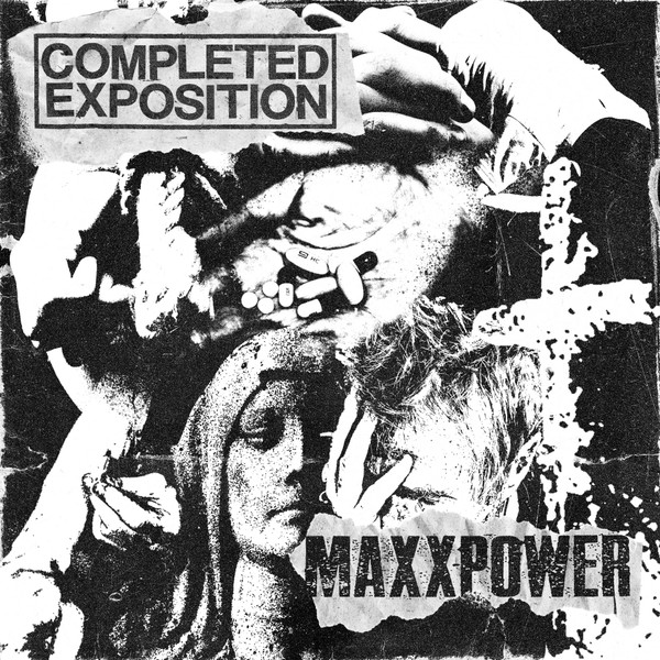 Completed Exposition / Maxxpower
