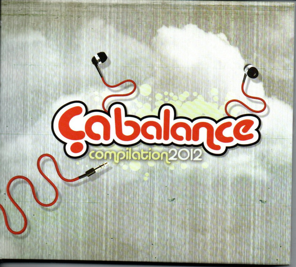 Ça Balance Compilation 2012