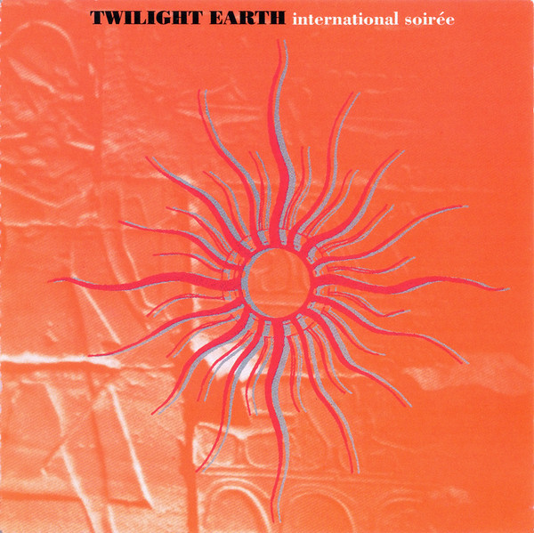 Twilight Earth (International Soirée)