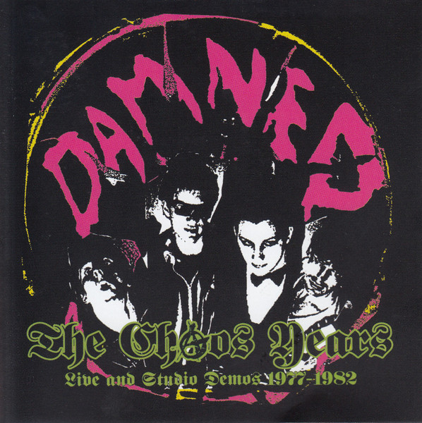The Chaos Years: Rare & Unreleased 1977-1982