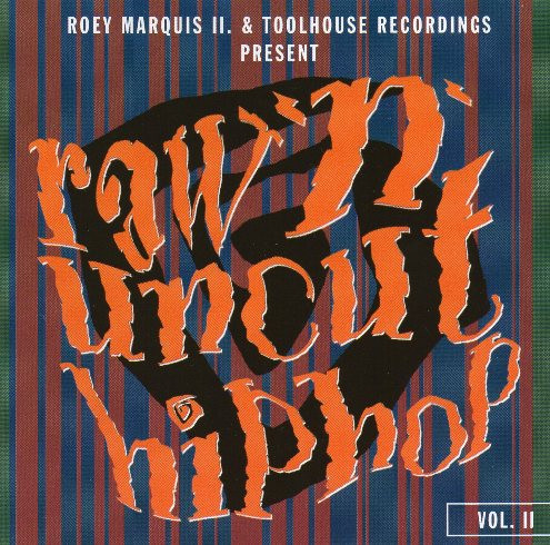 Raw 'N'  Uncut Hip Hop Vol. II.