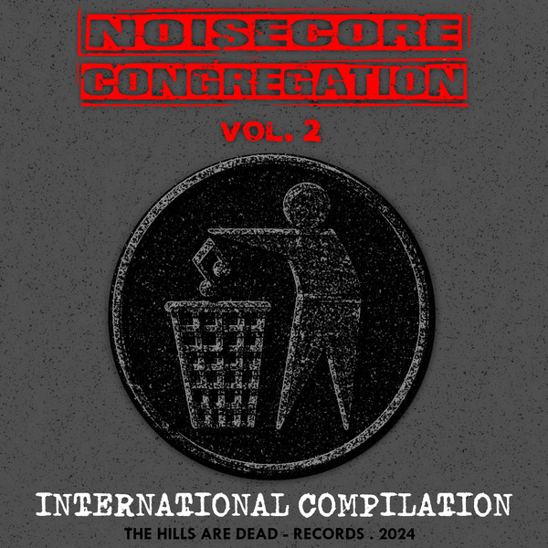 Noisecore Congregation Vol​​​.​​​2