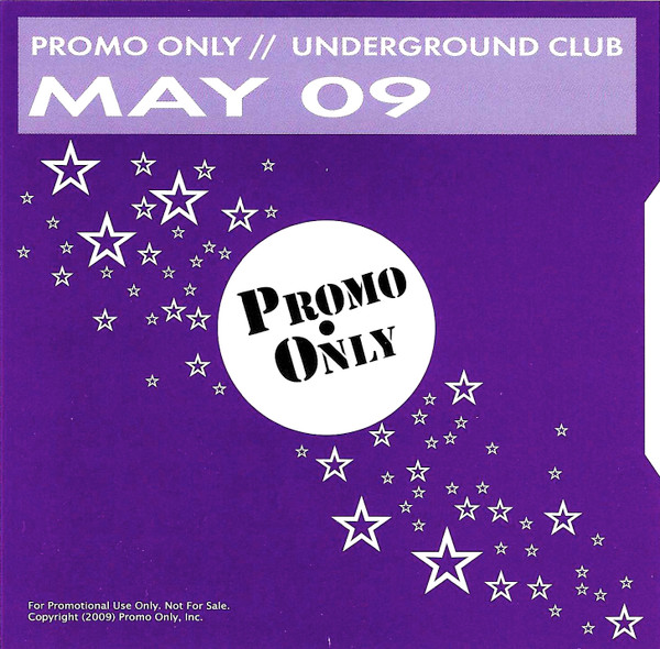 Promo Only Underground Club May 09