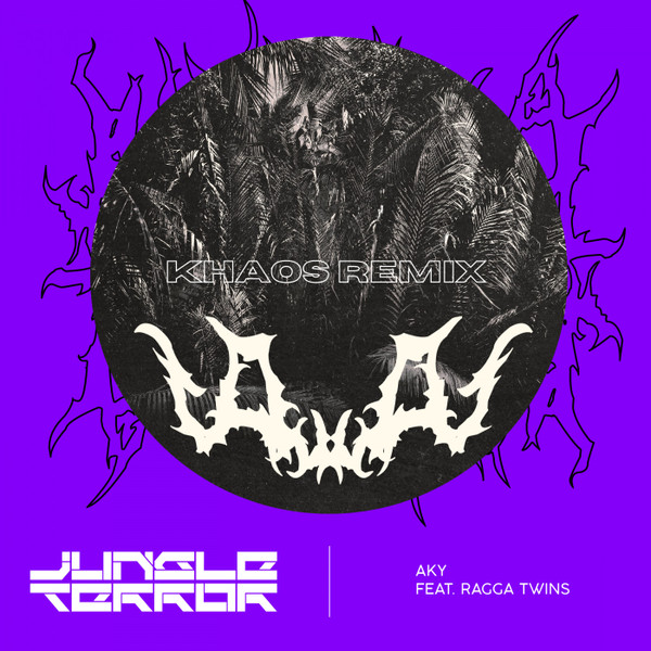 Jungle Terror [Khaos Remix]
