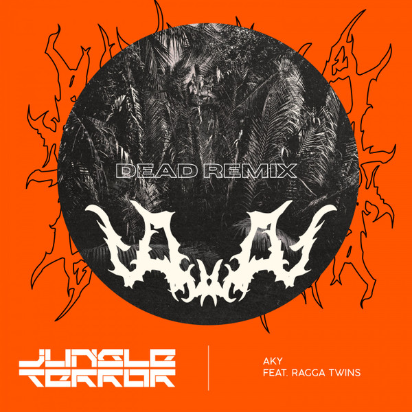 Jungle Terror [Dead Remix]