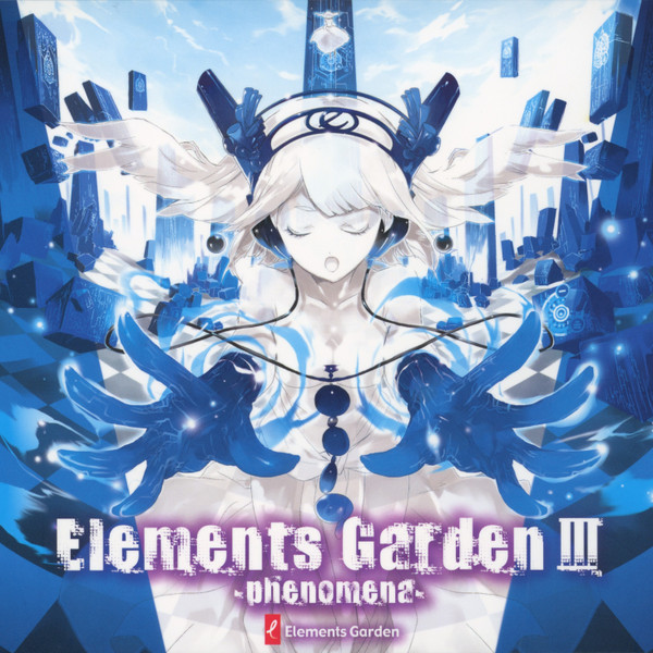 Elements Garden III -phenomena-