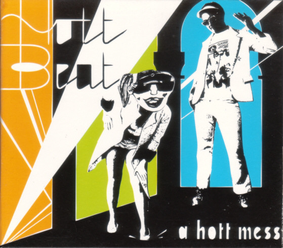 A Hott Mess