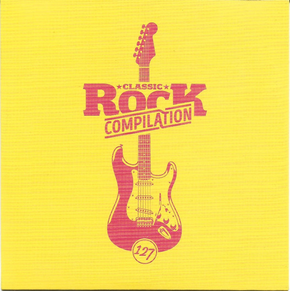 Classic Rock Compilation 127