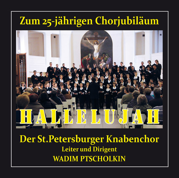 Hallelujah - Zum 25-jährigen Chorjubiläum